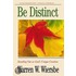 Be Distinct (2 Kings, 2 Chronicles)
