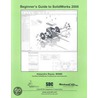 Beginner's Guide to SolidWorks 2008 door Alejandro Reyes