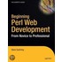 Beginning Web Development with Perl