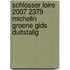 Schlosser Loire 2007 2379 Michelin Groene gids Duitstalig
