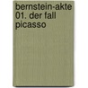 Bernstein-Akte 01. Der Fall Picasso door Christian Tielmann