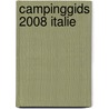 Campinggids 2008 Italie door Alan Rogers