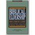 Biblical Eldership Discussion Guide