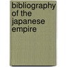 Bibliography of the Japanese Empire by Leon Pages