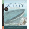 Big Blue Whale [with Read-along Cd] by Nicola Davies