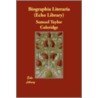 Biographia Literaria (Echo Library) by Samuel Taylor Coleridge
