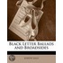 Black Letter Ballads And Broadsides