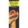 Blues and Rock Harmonica Made Easy! door David Harp