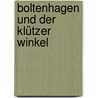 Boltenhagen und der Klützer Winkel door Wolf Karge
