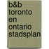 B&B Toronto en Ontario stadsplan