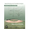 Bond Pricing and Portfolio Analysis door Olivier De La Grandville