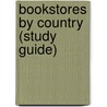 Bookstores by Country (Study Guide) by Books Llc