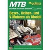 Boxer-, Reihen-, V-Motor als Modell door Hubert W. Schillings