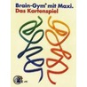Brain-Gym mit Maxi. Das Kartenspiel door Onbekend
