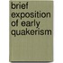 Brief Exposition of Early Quakerism