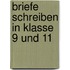 Briefe schreiben in Klasse 9 und 11
