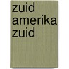 Zuid Amerika Zuid
