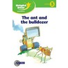 Bright Star Read 3: Ant & Bulldozer by Unknown