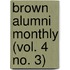 Brown Alumni Monthly (Vol. 4 No. 3)