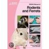 Bsava Manual Of Rodents And Ferrets door Emma Keeble