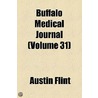 Buffalo Medical Journal (Volume 31) door Unknown Author