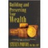 Building and Preserving Your Wealth