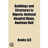 Buildings and Structures in Nigeria door Source Wikipedia