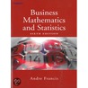 Business Mathematics And Statistics door Andre Francis