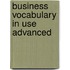Business Vocabulary In Use Advanced
