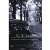 C.S. Lewis Readings for Meditations by Clive Staples Lewis