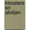 Kloosters en abdijen