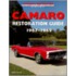Camaro Restoration Guide, 1967-1969