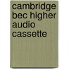 Cambridge Bec Higher Audio Cassette door University of Cambridge Local Examinations Syndicate