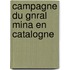 Campagne Du Gnral Mina En Catalogne