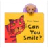 Can You Smile? [With Finger Puppet]