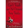 Can't Teach an Old Demon New Tricks door Cara Lockwood