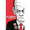 Canada and Other Matters of Opinion by Rex Murphy