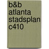 B&B Atlanta stadsplan C410 by Unknown