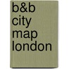 B&B city map London door Onbekend