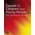 Cancer In Children And Young People