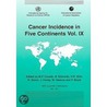 Cancer Incidence In Five Continents door M.P. Curado