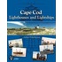 Cape Cod Lighthouses And Lightships