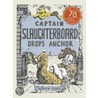 Captain Slaughterboard Drops Anchor door Mervyn Peake