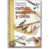 Carbon Sanguina y Creta - Cuadernos by Rafael Marfil