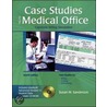 Case Studies for the Medical Office door Susan M. Sanderson