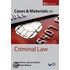 Cases & Materials Criminal Law 6e P