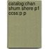 Catalog:chan Shum Shere P1 Ccss:p P