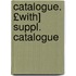 Catalogue. £With] Suppl. Catalogue