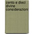 Cento E Dieci Divine Considerazioni