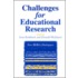 Challenges For Educational Research